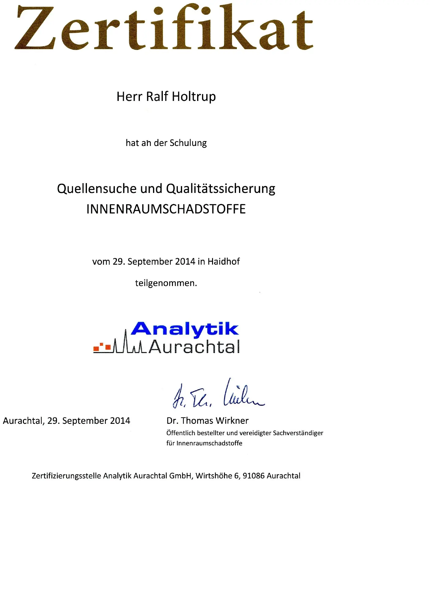Schulung Innenraumschadstoffe Quellensuche Probenahme Qualitätssicherung Analytik Aurachtal