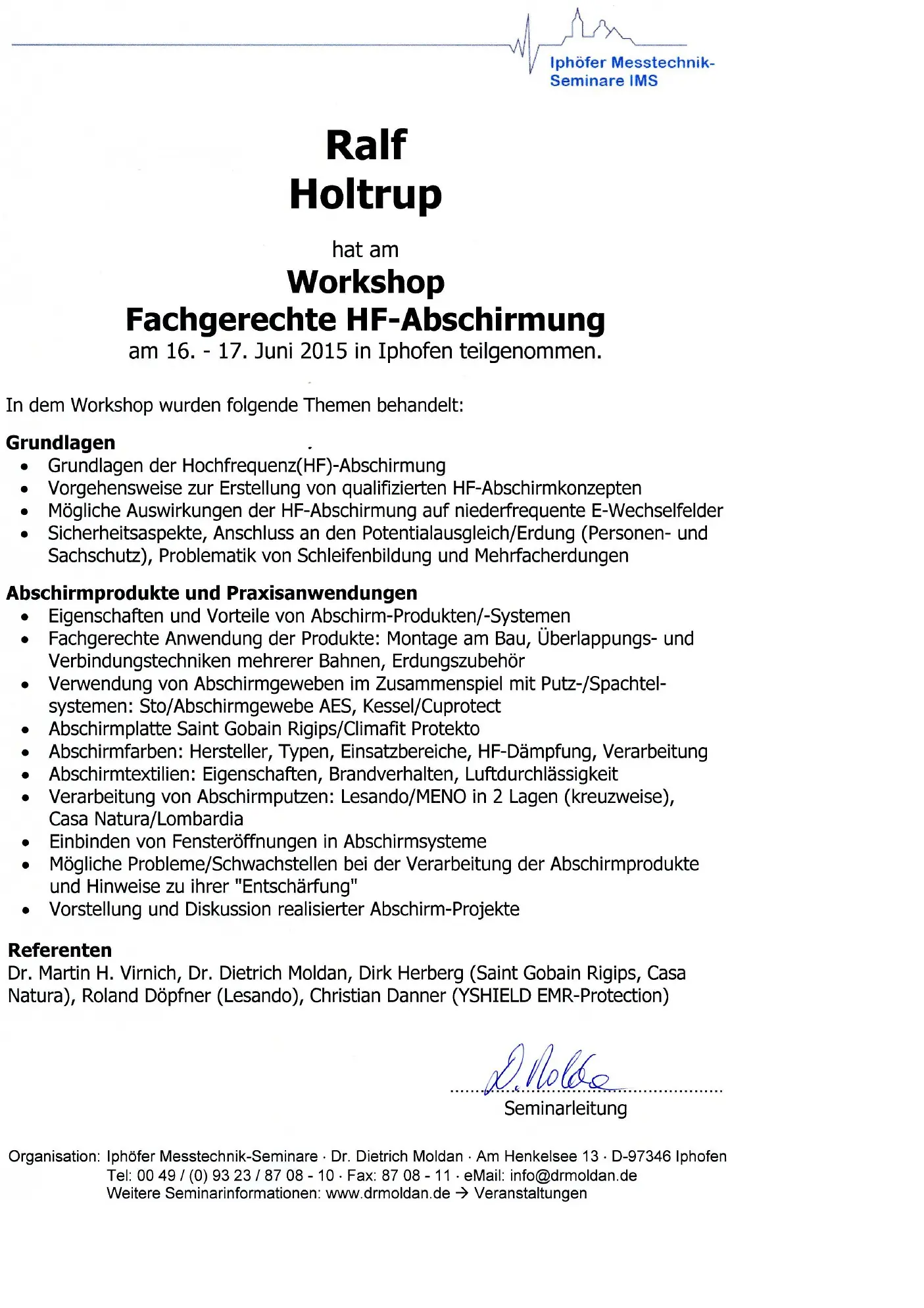 Workshop Teilnahme Fachgerechte HF Abschirmung Dr Moldan VDB